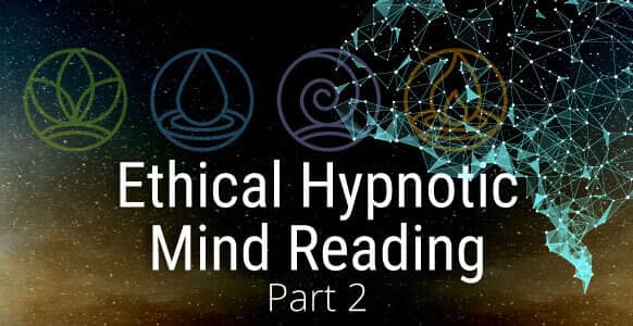 Ethical Hypnotic Mind Reading - Part 2: How To Profile Your Hypnosis Subjects Using The Elements PLUS 10 Powerful Profile Modifiers
