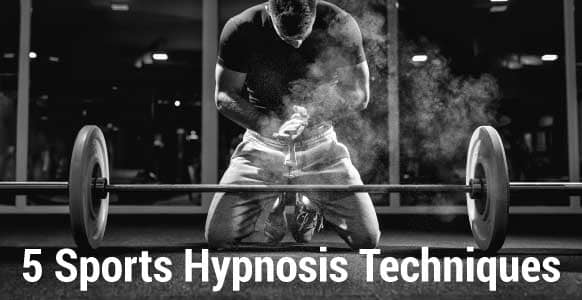 5 Sports Hypnosis Techniques To Alleviate Performance Anxiety & Trigger A Success Mindset– 2nd Edition